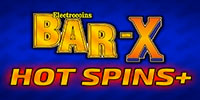 Bar X Hot Spins +